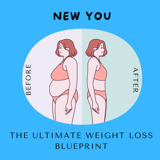 New You: The Ultimate Weight Loss Blueprint